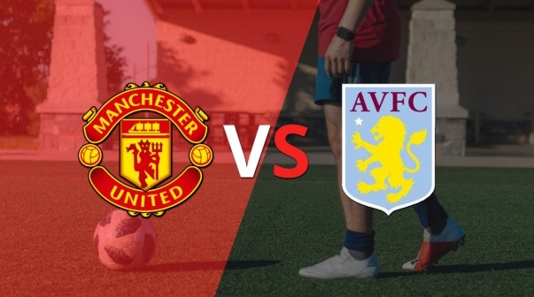 Ya rueda el balón entre Manchester United y Aston Villa en el estadio Old Trafford